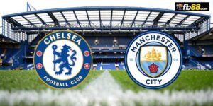 Soi kèo Chelsea vs Manchester City 22h30 18/08/2024 – EPL