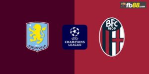 Soi kèo Aston Villa vs Bologna lúc 02h00 ngày 23/10/2024